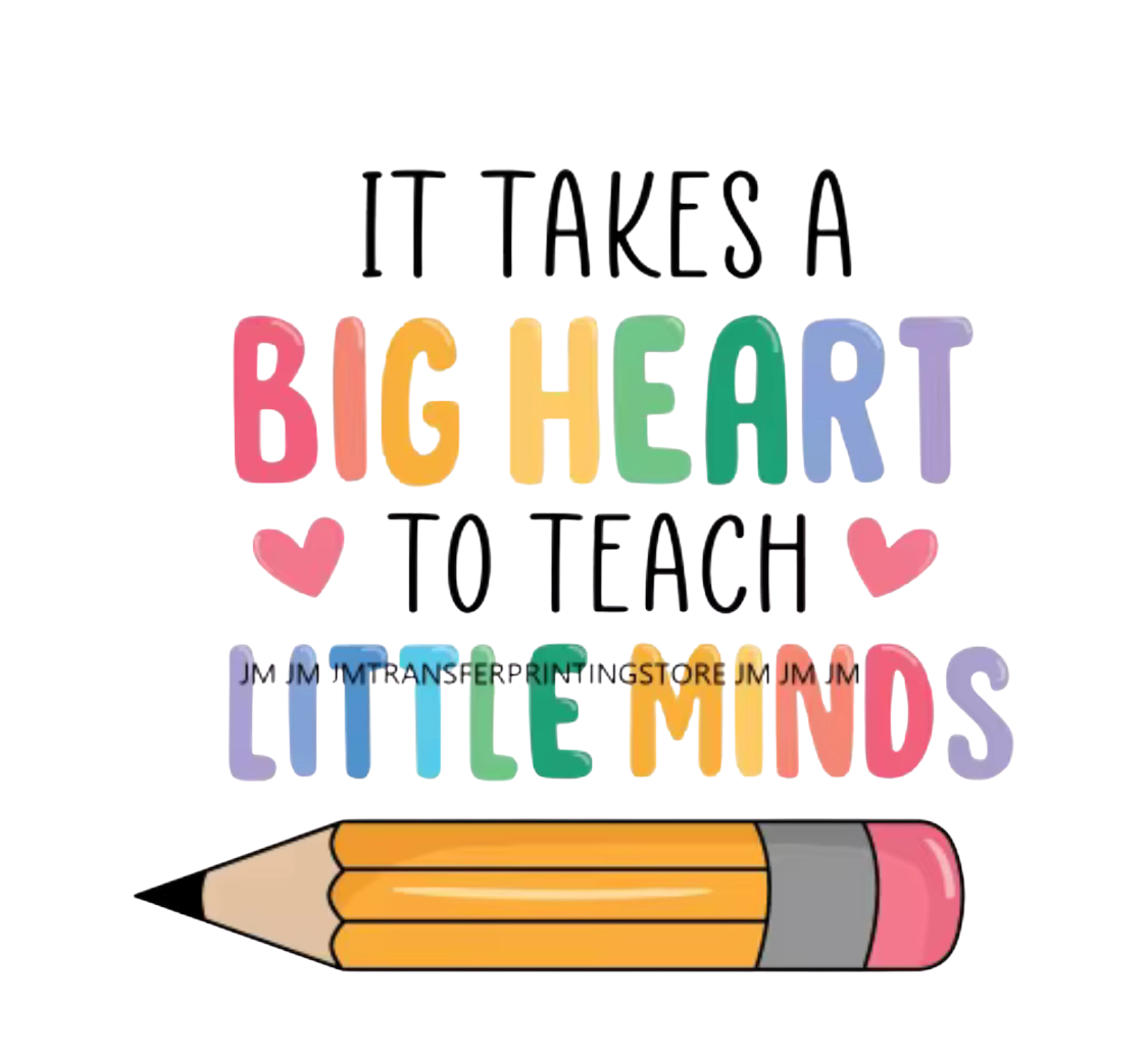 Big Heart To Teach T-Shirt